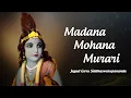 Download Lagu Madana Mohana Murari 8 Hour Long Kirtan by Jagad Guru Siddhaswarupananda Paramahamsa