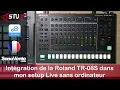 Lagu Intégration de la Roland TR-08S dans mon setup Live sans ordinateur