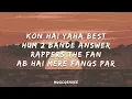 Seedhe Maut & Lil Bhavi - Capital Rap | (Lyrics) | DL91FM