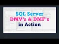 MSSQL - Understanding Top DMV s DMF s by Example Dynamic Management Views Funcations