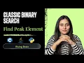 Find Peak Element Binary Search Optimization C Java Python