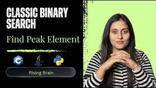 Find Peak Element Binary Search Optimization C Java Python