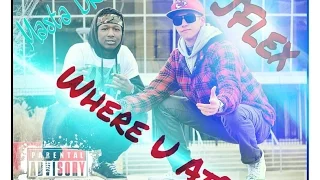 where u at jflex u0026 masta dre official music video