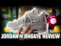 NEW The Best DHgate Jordan 4 s 2024 Dhgate Jordan 4 Review