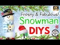 6 Frosty Fabulous Snowman DIY Crafts Dollar Christmas DIYS Foam Christmas Craft