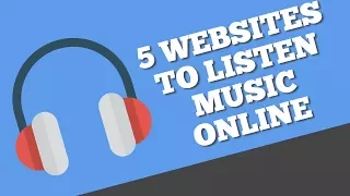 5 best websites to listen to music online for free without downloading or signing up