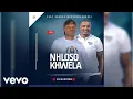 Download Lagu NHLOSO KHWELA - Unikhodima (feat. Shenge Wasehlalankosi)