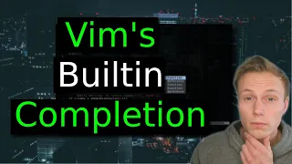Vim s Built In Completion Awesome And You Can Make It Better