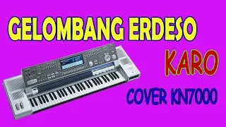 Download Gelombang erdeso (ombak menerpa) karaoke - Lagu karo melayu (cover Keyboard KN7000) MP3