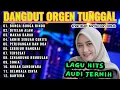 Download Lagu LAGU VIRAL DANGDUT ORGEN TUNGGALPALING HITS LAGU JADUL PILIHAN TERBARU 2025 |