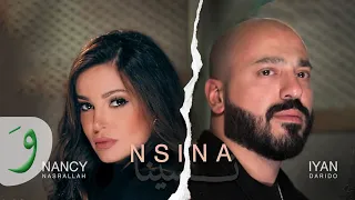 IYAN Nancy Nasrallah Nsina Official Music Video 2021 ايان و نانسي نصرلله نسينا 