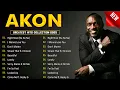 Download Lagu AKON Best Songs Playlist 2025 (Lyrics) 🎶 AKON Greatest Hits Collection Of All Time ✨ Don't Matter