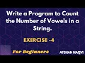 Exercise - Write a program to count the number of vowels in a string For Loop