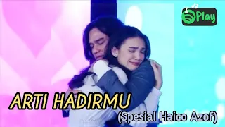 lirik lagu arti hadirmu audi cover spesial haico azof 