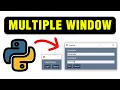 Multiple Windows With Python PySimpleGUI - Tutorial 5