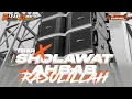 Download Lagu DJ Trap sholawat •AHBAB RASULILLAH Nisa sabyan  bass blayer•RZL PRODUCTIONS•