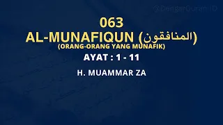 Download Al-Qur'an Surat Al-Munafiqun | Murottal Merdu H. Muammar ZA MP3