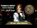 Download Lagu tilawah quran satu nafas surah quraisy mumin ainul mubarok