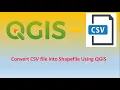 How to convert CSV file into shapefile usingg QGIS