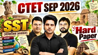 CTET SEP 2026 SST Hard Paper 🔥 by Sachin Academy live 8pm | CTET SOCIAL SCIENCE PYQs