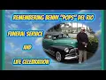 Funeral and Celebration of Life for Benny Pops Del Rio 2021