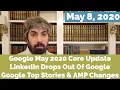 Google May Core Update LinkedIn s Google Mistake News Changes