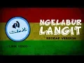 Download Lagu Reggae ngelabur langit [official lirik]