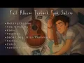 Download Lagu Tyok Satrio Terbaik 2025  ☕ Kumpulan Lagu Cocok Diputar Di Cafe Sambil Kerja Lembur 2025 ☕