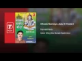 Download Lagu Dhudu Nacheya Jata O Khalari Ho