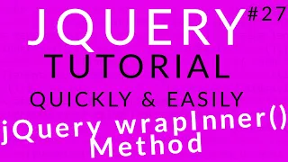 jQuery Tutorial 27 jQuery wrapInner Method Ujjwal Technical Tips