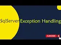 56 Exception Handling Using Try Catch in SQL Server in Telugu