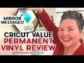Is Cricut Value Vinyl Worth It Plus Free Mirror Message SVGs