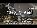 Download Lagu Dirimu kini hadir di dalam hidupku || Satu Cinta - Adista speed up