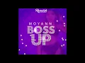 Moyann - Boss Up [Snap Riddim] (Official Audio)