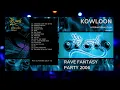 Download Lagu KOWLOON RAVE FANTASY PARTY 2006
