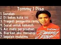 Download Lagu Full album Tommy j Pisa                                          Suratan,.