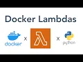 Use Docker to Run AWS Lambdas Python