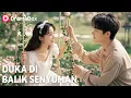 Download Lagu 🔥【Drama Baru】Duka di Balik Senyuman | DramaBox