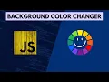 Background Colour Changer Random Colour Generator in JavaScript