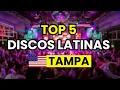 5 Mejores DISCOTECAS LATINAS en TAMPA USA
