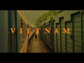 Lagu VIETNAM a Cinematic Solo Travel Video