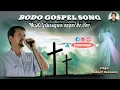 Lagu MADI JABAOGWN ANGNI BE JIUA // A BODO GOSPEL SONG#2024@MMBVLOG-uj7rjd