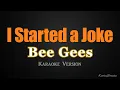 Download Lagu I Started a Joke - Bee Gees (Karaoke Version)