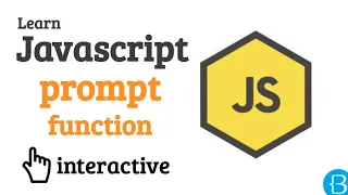 05 Prompt or ask the user prompt function explained - Javascript Exercises Tutorial Interactive