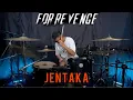 Download Lagu For Revenge - Jentaka || Drum Cover