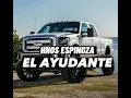 EL AYUDANTE __ HERMANOS ESPINOZA