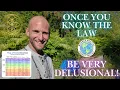 Be Delusional once you KNOW The LAW You Have Infinite Potential So Absorb In IT