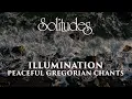 Lagu Dan Gibson’s Solitudes - Pange, Lingua Gloriosi | Illumination: Peaceful Gregorian Chants