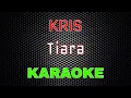 Download Lagu Kris - Tiara [Karaoke] | LMusical