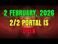 Lagu The 2/2 Portal: February 2nd, 2026 - Unlock Your Divine Alignment and Doubled Blessings